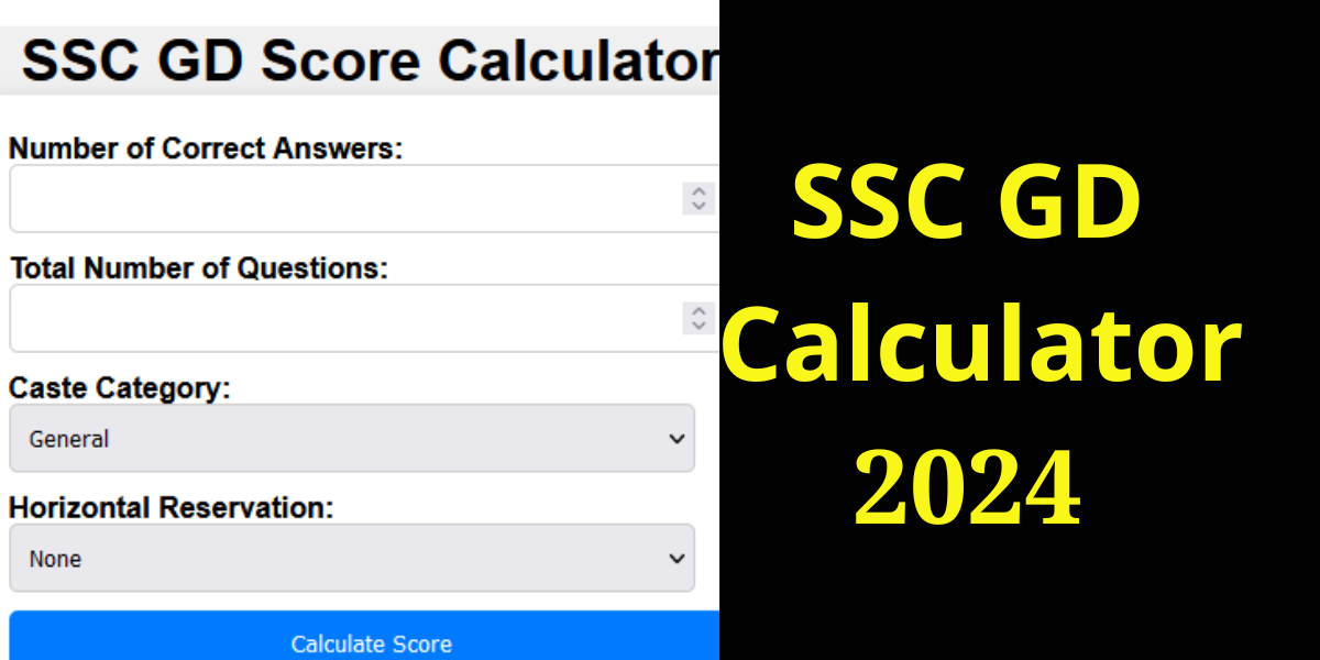 SSC GD Calculator 2024
